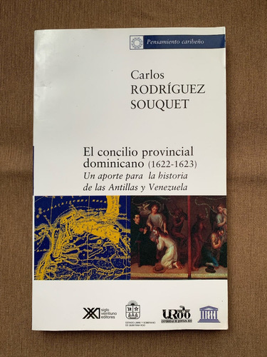 C. Rodriguez : El Concilio Provincial Dominicano (1622-1623)