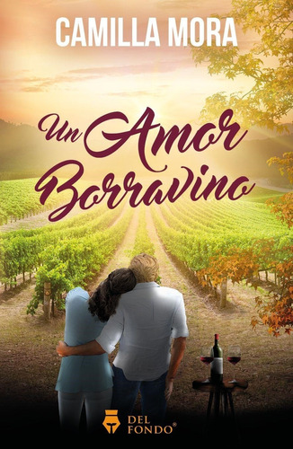 Un Amor Borravino - Mora, Camilla