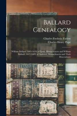 Libro Ballard Genealogy: William Ballard (1603-1639) Of L...