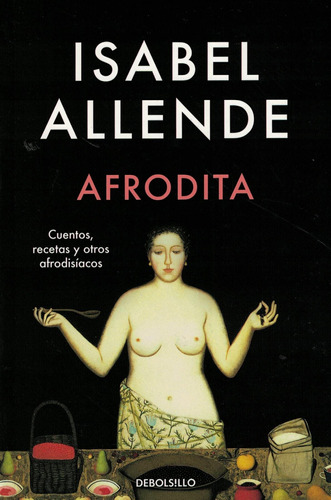 Afrodita - Isabel Allende