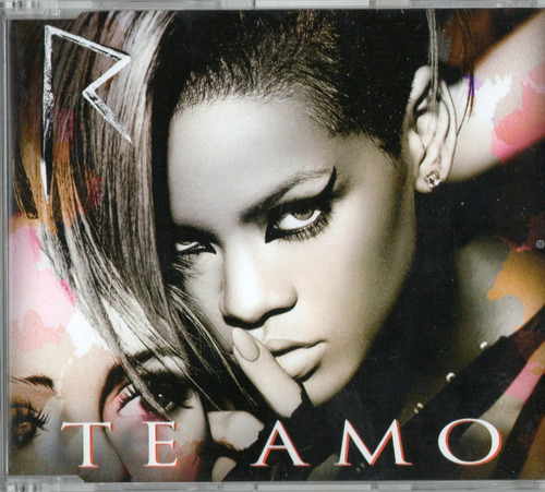 Rihanna Te Amo Single Cd 2 Tracks Eu 2010  