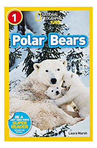 Lectores De National Geographic: Osos Polares