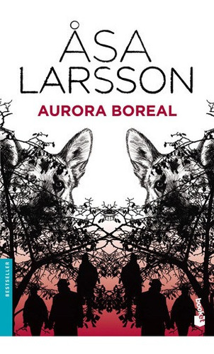 Aurora Boreal De Åsa Larsson - Booket