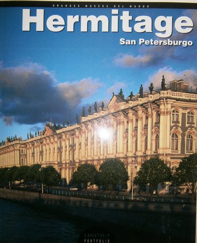 Colección Grandes Museos Del Mundo Hermitage San Petersburgo
