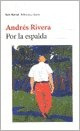 Por La Espalda - Andrés Rivera