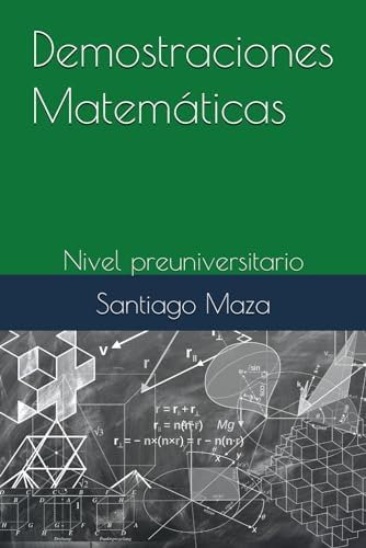 Libro: Demostraciones Matemáticas: Nivel Preuniversitario