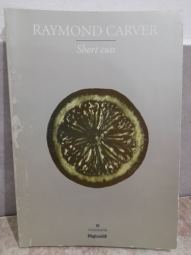 Libro Short Cuts De Raymond Carver (Usado)