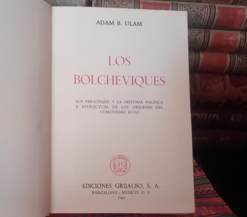 Los Bolcheviques - Adam B. Ulam - 1969