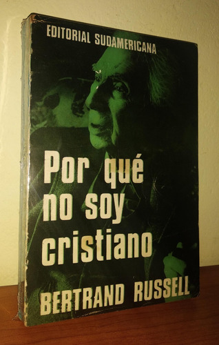 Bertrand Russell - Por Que No Soy Cristiano