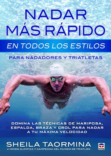 Livro Fisico - Nadar Más Rápido Todos Estilos Para Nadadores Y Triatletas