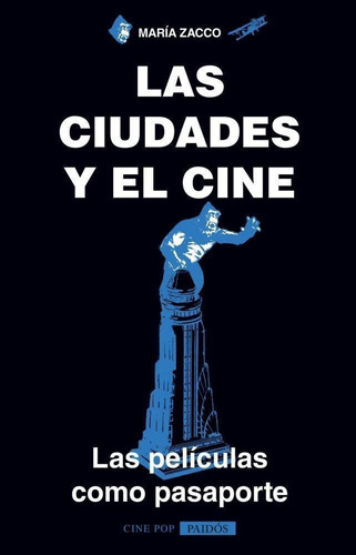Ciudades Y El Cine, Las - Zacco, Maria