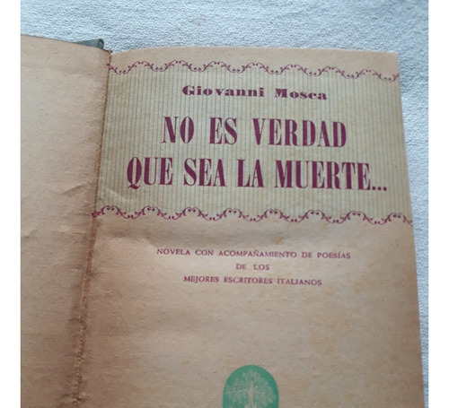 No Es Verdad Que Sea La Muerte - Giovanni Mosca - Jose Janes (Usado)