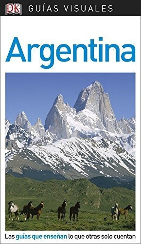 Argentina Guias Visuales 2018 - Aa.vv.