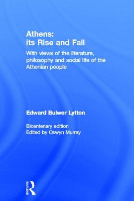 Libro Athens: Its Rise And Fall: With Views Of The Litera...