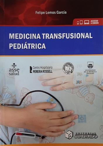 Lemos García Medicina Transfusional Pediátrica Nuevo Envíos