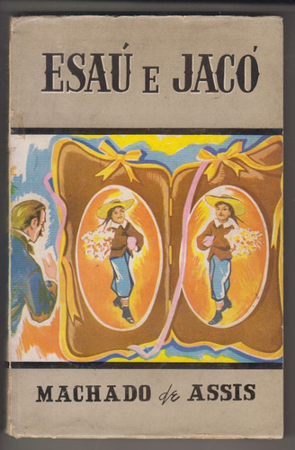 1960 Machado De Assis Esau E Jaco Novela En Portugues 