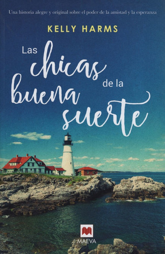 Las Chicas De La Buena Suerte - Kelly Harms