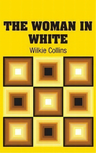 The Woman In White, De Wilkie Collins. Editorial Simon Brown, Tapa Dura En Inglés