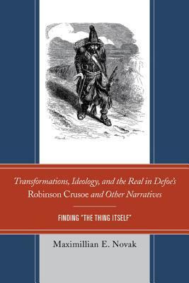 Libro Transformations, Ideology, And The Real In Defoe's ...
