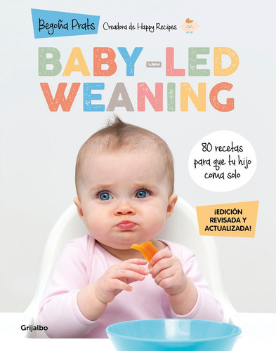 Libro Baby Led Weaning Edicion Revisada Y Actual