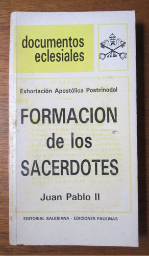 Formación De Los Sacerdotes Juan Pablo Ii Cristianismo