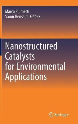 Libro Nanostructured Catalysts For Environmental Applicat...