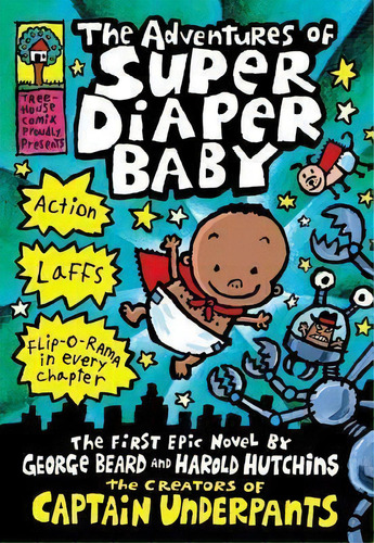 Adventures Of Super Diaper Baby The, De Aa.vv. Editorial Scholastic Inc En Inglés