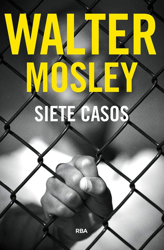 Siete Casos - Walter Mosley