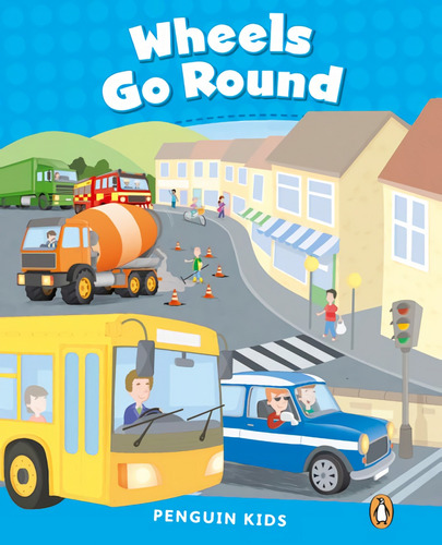 Libro - Penguin Kids 1 Wheels Go Round Reader Clil 