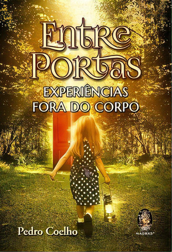 Entre Portas, De Coelho Pedro. Editora Madras Editora Em Português