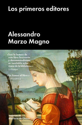 Primeros Editores, Los - Alessandro Marzo Magno
