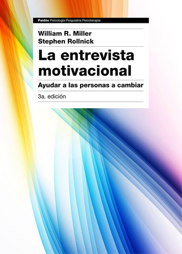 La Entrevista Motivacional 3ª Edición (libro Original)
