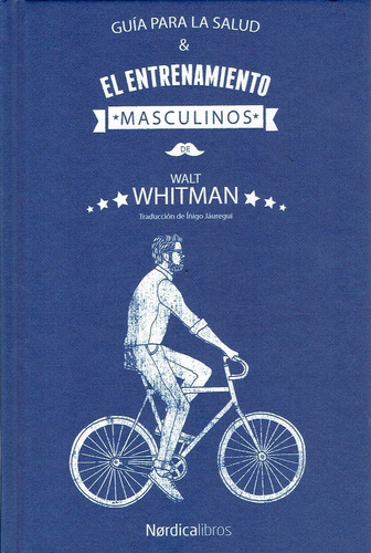 Guia Para La Salud Y El Entrenamiento Masculinos - Whitman W