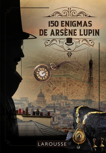 150 Enigmas De Arsene Lupin (libro Original)