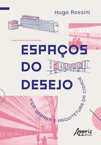 Espaços Do Desejo