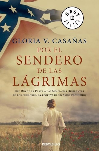 Por El Sendero De Las Lagrimas - Gloria V. Casañas 