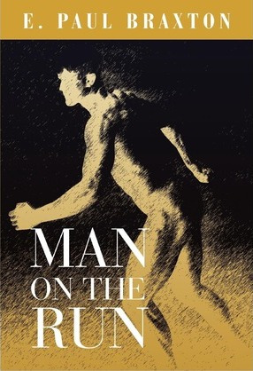 Libro Man On The Run - E Paul Braxton