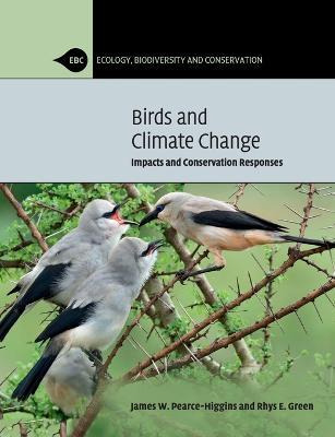 Libro Birds And Climate Change : Impacts And Conservation...