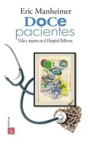 Comprar Libro Doce Pacientes - Eric Manheimer - Fce - Libro