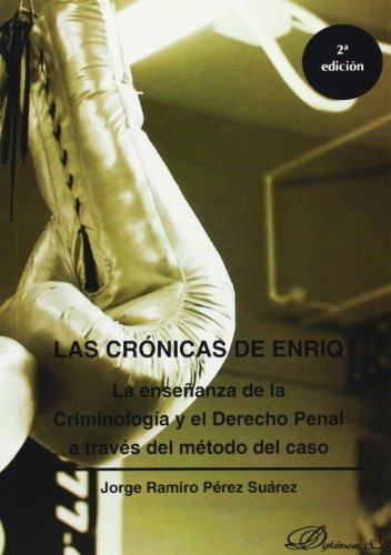 Crónicas De Enriq, Las