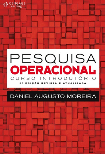 Pesquisa operacional: curso introdutório, de Moreira, Daniel. Editora Cengage Learning Edições Ltda., capa mole em português, 2010