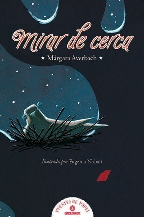 Mirar De Cerca -   - Averbach, Margara - Nobati,eugenia Ilu