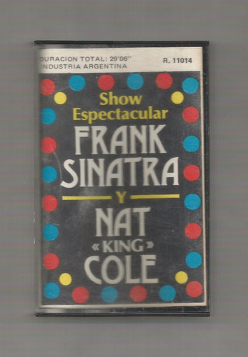 Frank Sinatra Nat King Cole Show Espectacular Cassette Usado