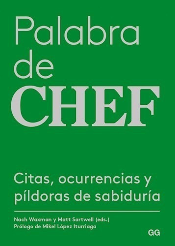 Palabra De Chef, De Nach Waxman. Editorial Gustavo Gili, Tapa Blanda En Español