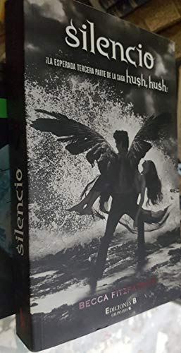 Libro Silencio Hush Hush 3 Rustica De Fitzpatrick Becca B Ed