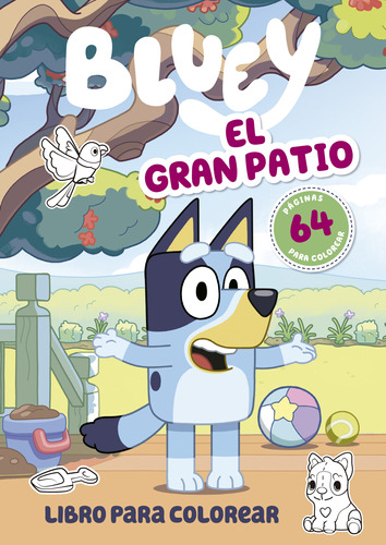 Libro Bluey - El Gran Patio - Altea