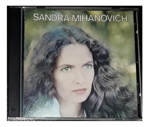 Sandra Mihanovich  - Sandra Mihanovich | Cd