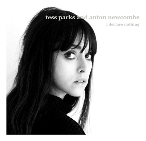 Cd De Tess Parks Declare Nothing