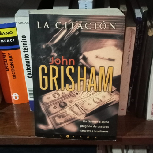 Libro La Citación - John Grisham 