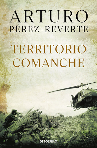 Territorio Comanche (ed Española) - Perez Reverte Arturo (li